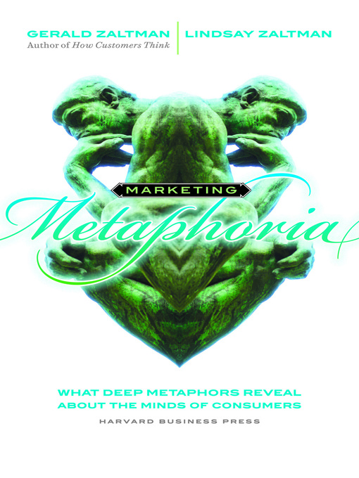 Title details for Marketing Metaphoria by Gerald Zaltman - Available